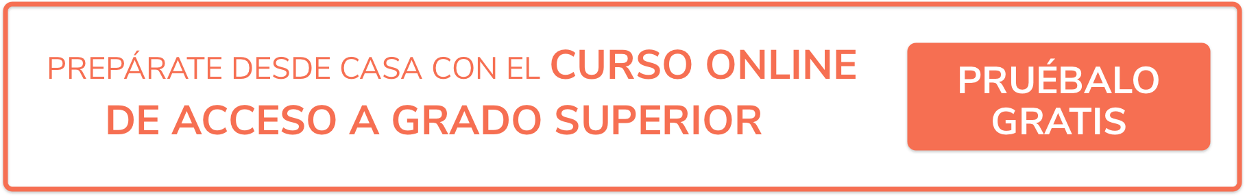 curso de acceso a grado superior